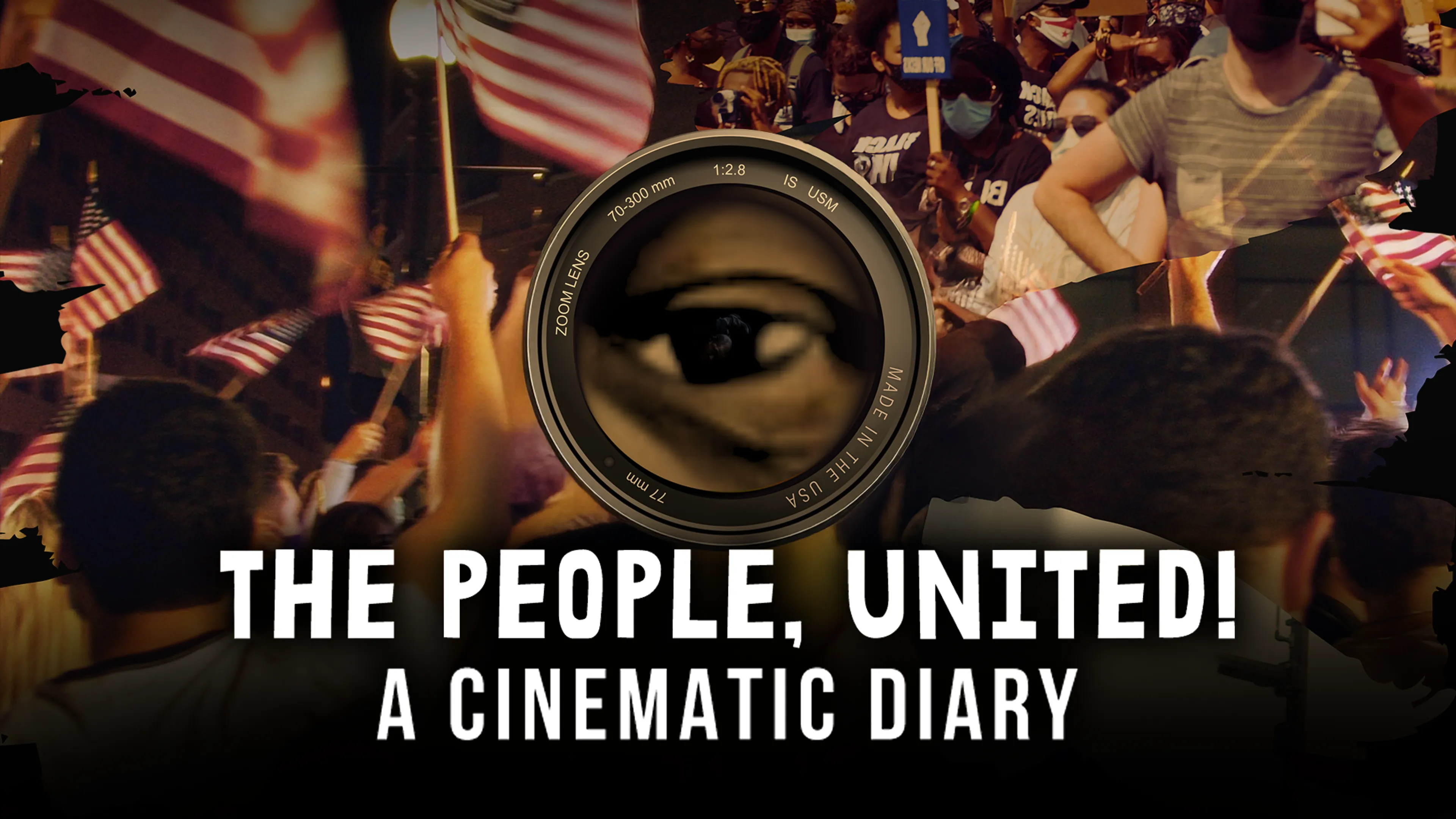 The People, United! A Cinematic Diary poster